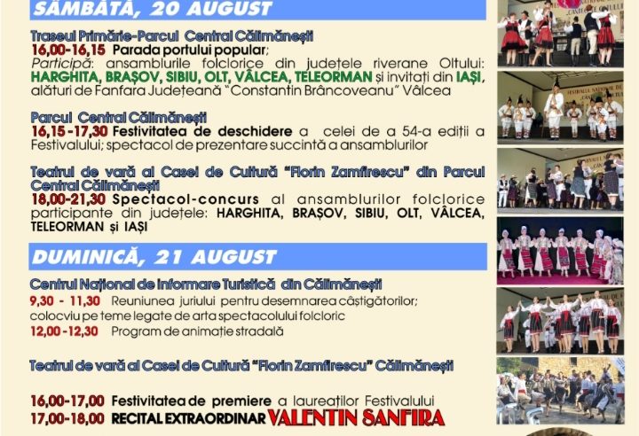 În zilele de 20 și 21 august 2022, orașul Călimănești va fi gazda tradiționalului Festival Național de Folclor “Cântecele Oltului”