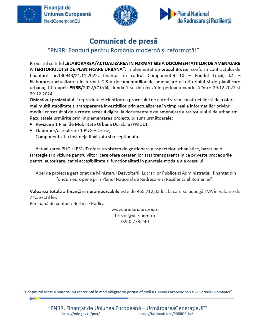 BREZOI – Proiectul cu titlul „ELABORAREA/ACTUALIZAREA IN FORMAT GIS A DOCUMENTATIILOR DE AMENAJARE A TERITORIULUI SI DE PLANIFICARE URBANA”,