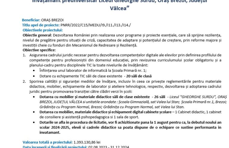 Brezoi – “Dotarea cu mobilier, materiale didactice și echipamente digitale a unității de învățământ preuniversitar Liceul Gheorghe Surdu, Oraș Brezoi, Județul Vâlcea”