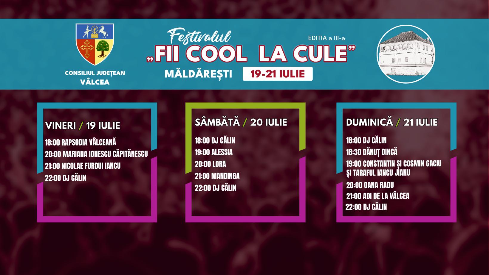 Festivalul „Fii Cool la Cule, în Măldăreşti-Vâlcea”: Trei zile de spectacol și voie bună la Complexul Muzeal Măldăreşti