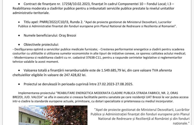 Brezoi – “REABILITARE ENERGETICA MODERATA CLADIRE PUBLICA STRADA  FABRICII, NR. 2, ORAS BREZOI, JUD. VALCEA”